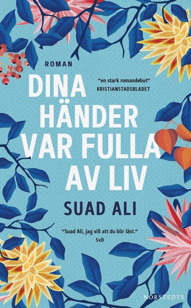 Dina hnder var fulla av liv (pocket)