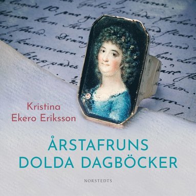 rstafruns dolda dagbcker (inbunden)