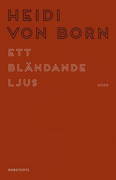 Ett blndande ljus (hftad)