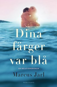 Dina färger var blå (inbunden)