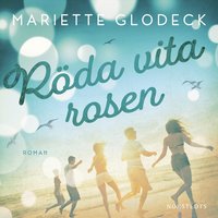 Rda Vita Rosen ; Till Pest frn Kolera ; Med krlek. (ljudbok)