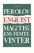 Magnetis�rens femte vinter