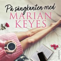 På sängkanten med Marian Keyes (ljudbok)