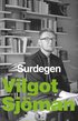 Surdegen : sv�rt med k�net, Gud, dikten, ess�er m. m.