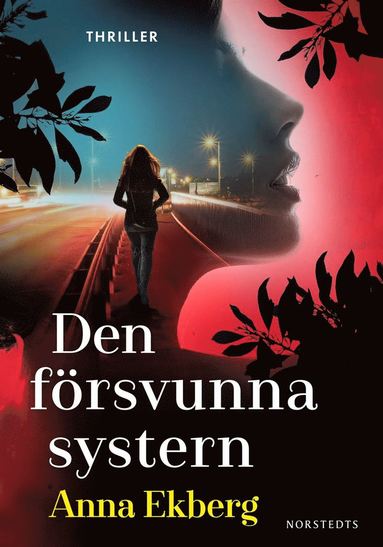 Den f�rsvunna systern (inbunden)
