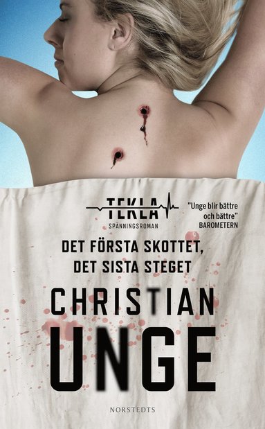 Det frsta skottet, det sista steget (pocket)