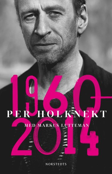 Per Holknekt 1960-2014 (inbunden)