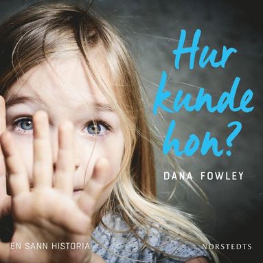 Hur kunde hon? (ljudbok)