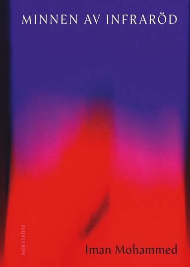 Minnen av infrard (inbunden)