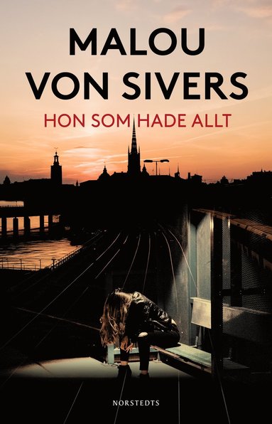 Hon som hade allt (inbunden)