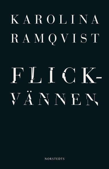 Flickvnnen (inbunden)