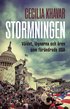 Stormningen : vldet, lgnerna och ren som frndrade USA