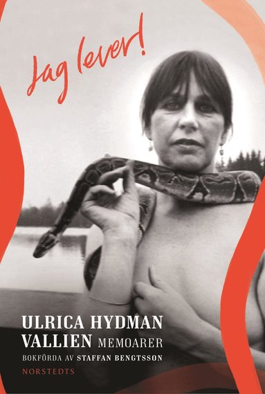 Jag lever! : Ulrica Hydman Vallien - memoarer (pocket)