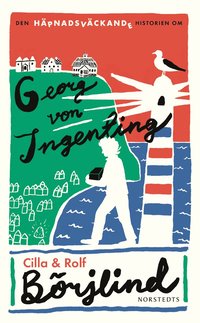 Den häpnadsväckande historien om Georg von Ingenting (pocket)