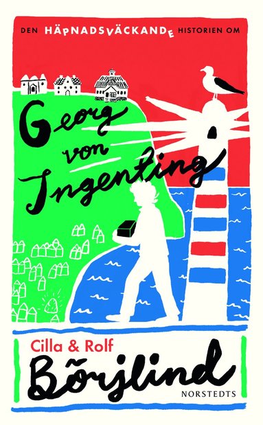 Den hpnadsvckande historien om Georg von Ingenting (pocket)