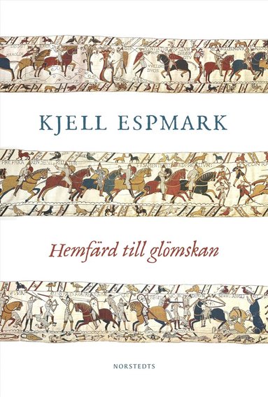 Hemfärd till glömskan (inbunden)