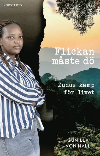 Flickan mste d : Zuzus kamp fr livet (inbunden)