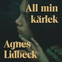 All min kärlek (ljudbok)