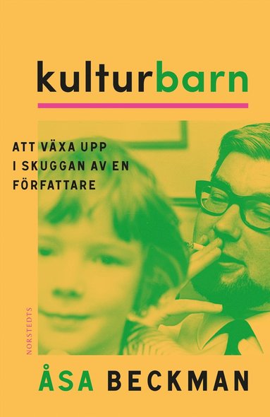 Kulturbarn : att växa upp i skuggan av en författare (pocket)