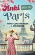 Anki ker till Paris