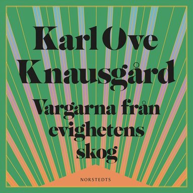 Vargarna frn evighetens skog (e-bok)