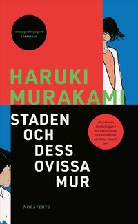 Omslag: Staden och dess ovissa mur