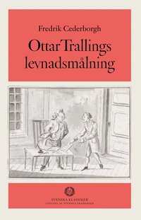 Ottar Trallings levnadsmålning (inbunden)