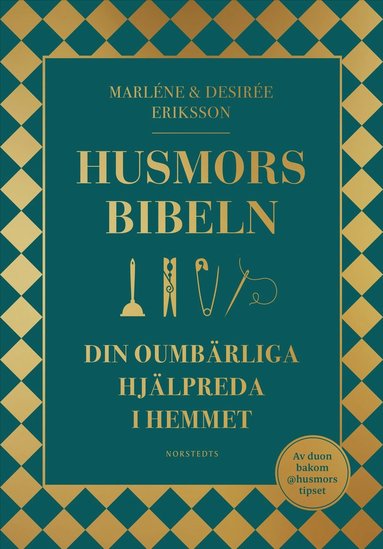 Husmorsbibeln : din oumbrliga hjlpreda i hemmet (inbunden)