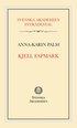 Svenska Akademiens intrdestal: Kjell Espmark