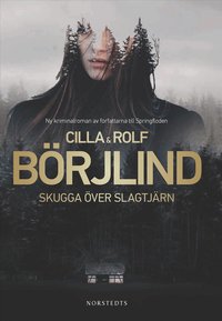 Omslag: Skugga över Slagtjärn