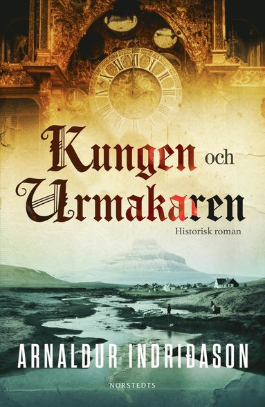 Kungen och urmakaren (inbunden)