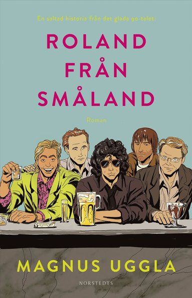 Roland frn Smland (inbunden)