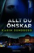 Allt du �nskar