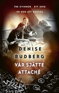 Omslag: Vår sjätte attaché