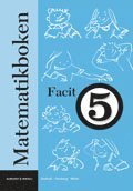 Matematikboken 5 Facit - Lennart Undvall, Svante Forsberg, Christina ...