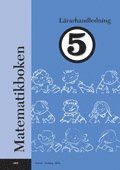 Matematikboken 5 Lärarhandledning - Lennart Undvall, Svante Forsberg ...