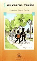 Easy Readers Los carros vac�os (niv� A) (inbunden)