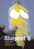 Blueprint B Allt-i-ett-bok Inkl Cd - Christer Lundfall, Ralf Nyström ...