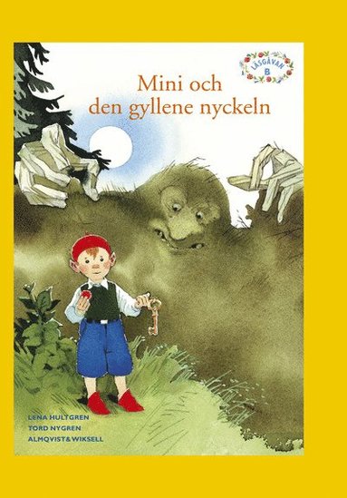 Lsgvan B, Mini och den gyllene nyckeln (hftad)