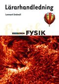 Spektrum Fysik Lärarhandledning Inkl Cd - Lennart Undvall, Anders ...