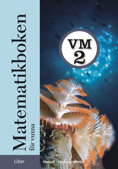 Matematikboken fr vuxna VM2 Grundbok (inbunden)