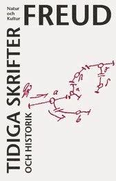 Tidiga skrifter och historik (inbunden)