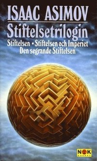 Stiftelsetrilogin : Stiftelsen   Stiftelsen och Imperiet   Den segrand (pocket)