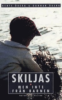 Skiljas - men inte från barnen (häftad)