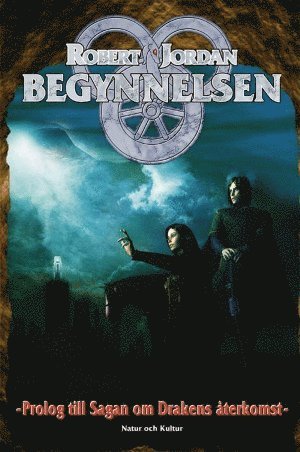 Begynnelsen - Prolog till Sagan om Drakens återkomst, del 1 (inbunden)