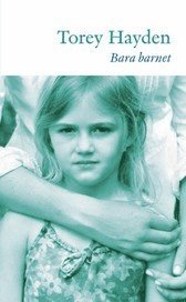 Bara barnet (inbunden)