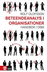 Beteendeanalys i organisationer : handbok i OBM (inbunden)