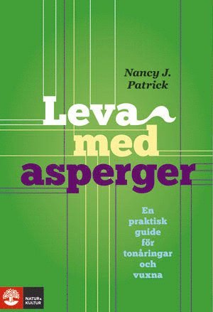Leva med Asperger : en praktisk guide fr tonringar och vuxna (kartonnage)