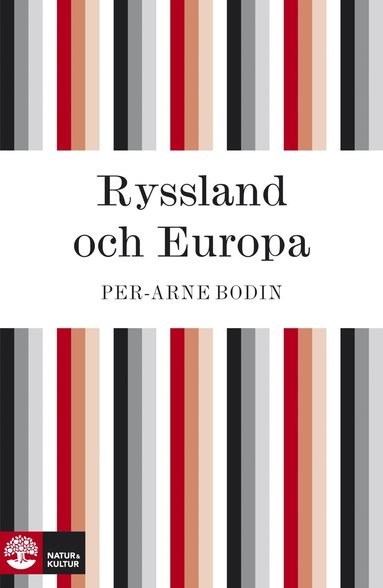 Ryssland och Europa: (e-bok)