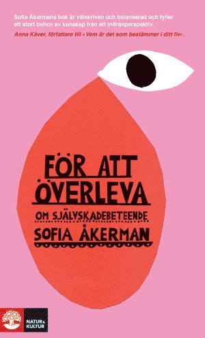 För att överleva : om självskadebeteende (häftad)